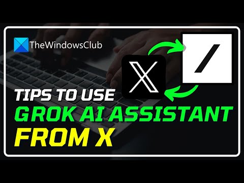 Tips to use Grok AI Assistant from X