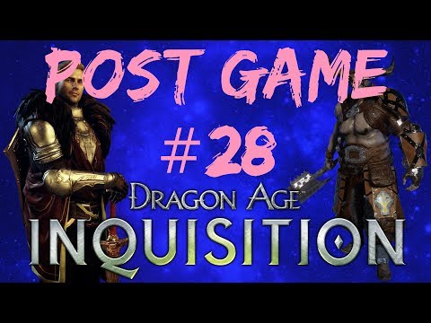 STORVACKER - Dragon Age: Inquisition - Jaws Of Hakkon DLC - Post Game Pt. 28