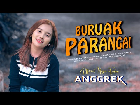 Anggrek - Buruak Parangai (Official Music Video)