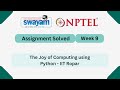 The Joy Of Computing Using Python Week 9 NPTEL Answers Nptel Nptel2025 Myswayam