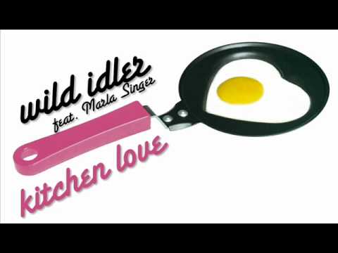 Wild Idler feat. Marla Singer - Kitchen Love