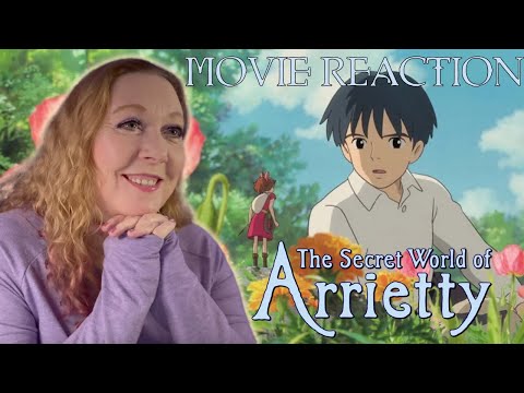 💖ARRIETTY IS SO BRAVE💖 | Mom REACTS to | The Secret World Of Arrietty | *For The First Time*