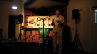 Introduction to Mr C. Gull by Alan Woodall at Crystal Folk Club 30.6.17
