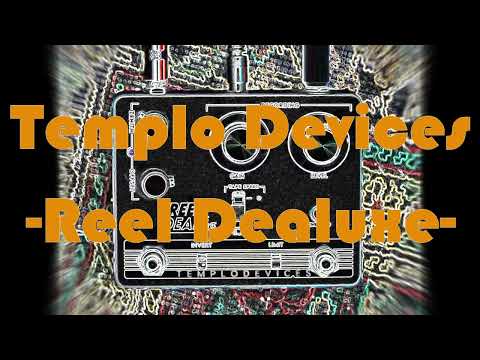 Templo Devices Reel Dealuxe Tape Preamp and Vibrato image 8