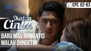 Download lagu IKATAN CINTA - Baru Mau Romatis, Malah Diingetin mp3