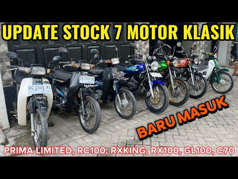 LATEST STOCK UPDATE 7 CLASSIC MOTORCYCLES‼️ C70 RC100 RX100 GL100 RXKING ASTREA PRIMA
