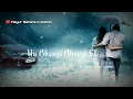Bheegi Bheegi Neha Kakkar WhatsApp Status Bheegi Bheegi Si Barsaat Bhi Hai Status