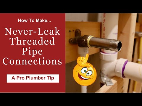 Plumbing Trick * Make No-Leak Threaded Pipe Connections * How-To
