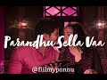 Parandhu Sella Vaa Slowed Reverbed Tamil
