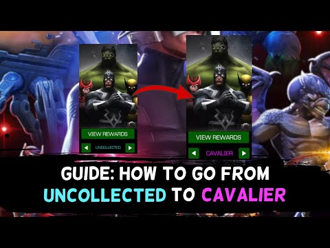 How To Make The Jump From Doing Uncollected To Cavalier Each Month | Marvel Contest of Champions