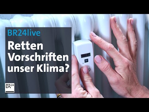 BR24live: Heizung, Auto, Tempolimit: Retten mehr Vorschriften unser Klima? | Münchner Runde | BR24