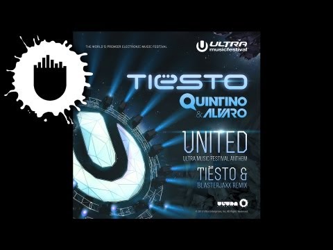 Video thumbnail for United (Ultra Music Festival Anthem) [Tiësto & Blasterjaxx Remix]