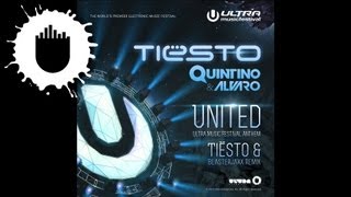 Tiësto, Quintino & Alvaro - United (Tiësto and Blasterjaxx Remix) (Cover Art)