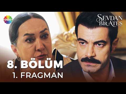 Sevdan Bir Ateş Sevdan Bir Ateş 8. Bölüm 1. Fragmanı