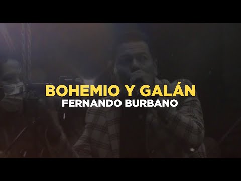 Fernando Burbano - Bohemio y Galán (Video Lyric)
