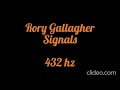 Rory Gallagher - Signals  (432 hz)