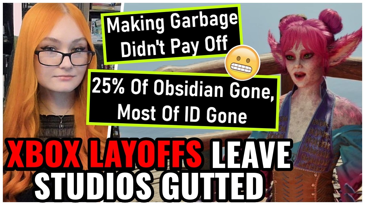 Xbox Layoffs Leave Studios GUTTED 😬 Obsidian & ID Software SCREWED! Making BAD Games Didn't Pay Off