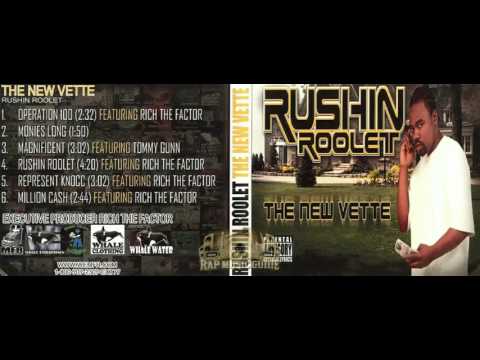 Rushin Roolet - Operation 100 Ft. Rich The Factor