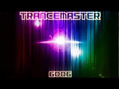 Trancemaster 6006