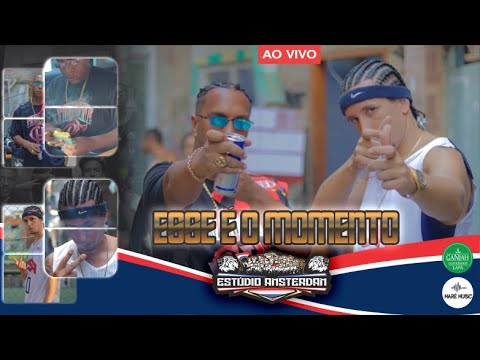 ESSE É O MOMENTO - AMSTERDAM EM GANJAH LAPA - ERICKÃO PART SL MC