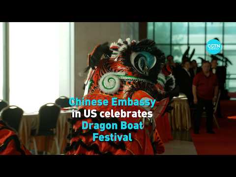 Chinese Embassy in US celebrates Dragon Boat