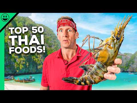 Must Try Before You Die!! Thailand's Top 50 Street Foods!!