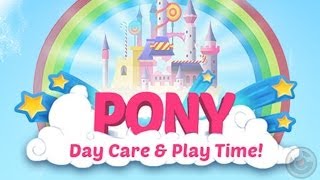 Pony Day Care & Play Time - iPhone/iPod Touch/iPad - Gameplay
