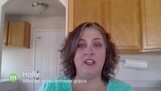 Holly's story: My experience with MG treatments
