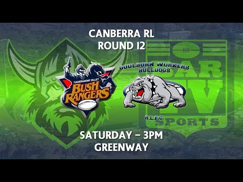 2018 Canberra RL 1st Grade Round 12 - Tuggeranong Bushrangers v Goulburn Workers Bulldogs