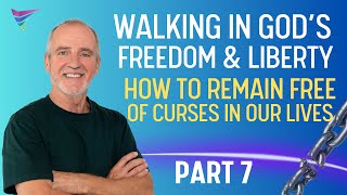 How to Remain Free from Curses in our lives  |  Part 7 | Stefan Schlogl
