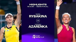 Elena Rybakina vs Victoria Azarenka  2024 Miami Se