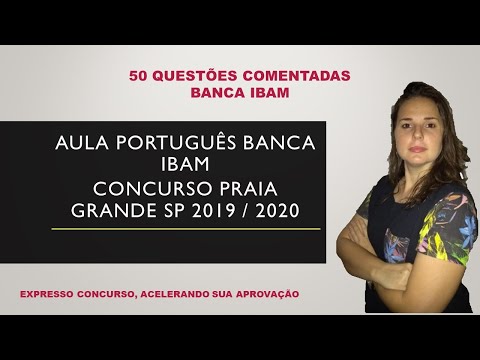 50 Questões comentadas português Banca IBAM Concurso Praia Grande SP 2019 2020