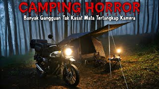 CAMPING HOROR SENDIRIAN DI HUTAN | BANYAK GANGGUAN TAK KASAT MATA TERTANGKAP KAMERA
