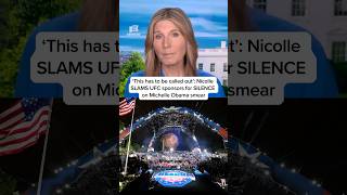 'This has to be called out': Nicolle SLAMS UFC sponsors for SILENCE on Michelle Obama smear