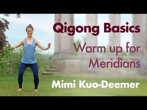 Qigong Basics - Warm Up For Meridians