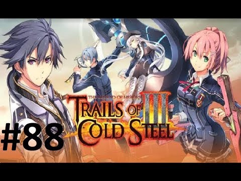 Let's Play Trails of Cold Steel 3 #88 - Midterm Mayhem