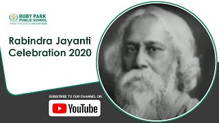 Rabindra Jayanti 2020 | TributeTagore on his 159th Birth Anniversary | Ruby Park Public School Thumbnail