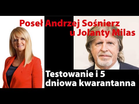 📍„TESTOWANIE I 5 DNIOWA KWARANTANNA” Poseł Andrzej Sośnierz u Jolanty Milas