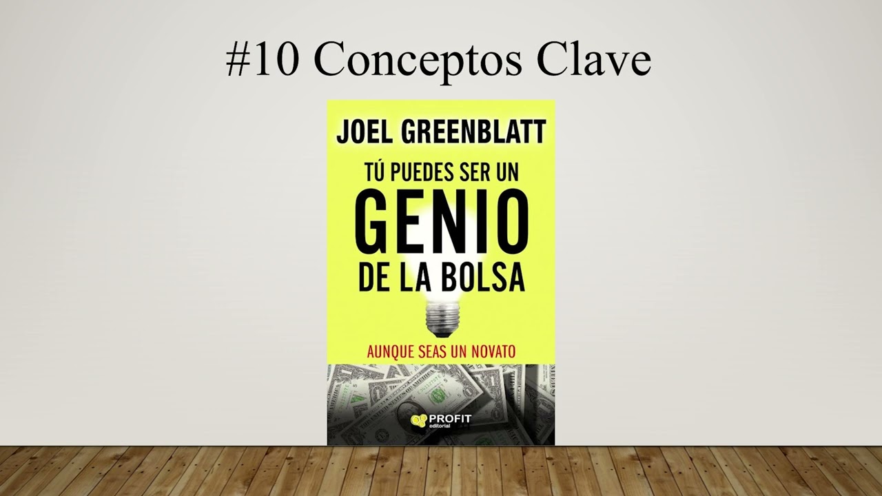 10 - Tu Puedes Ser un Genio de la bolsa - Joel Greenblatt