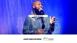 Louis York - Slow Motion (LIVE! In Nashville)