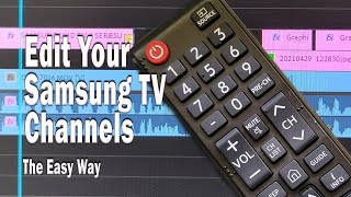 Edit Samsung TV Channels the Easy Way