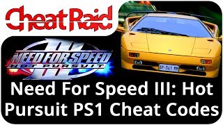 Need For Speed III: Hot Pursuit Cheat Codes | PS1