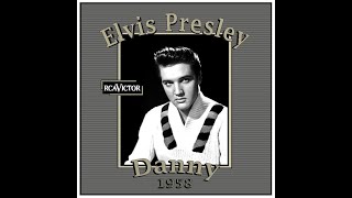 Elvis Presley - Danny (1958)