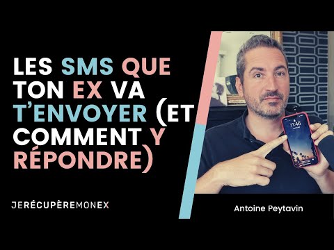 LES SMS QUE TON EX VA T'ENVOYER (ET COMMENT Y RÉPONDRE)