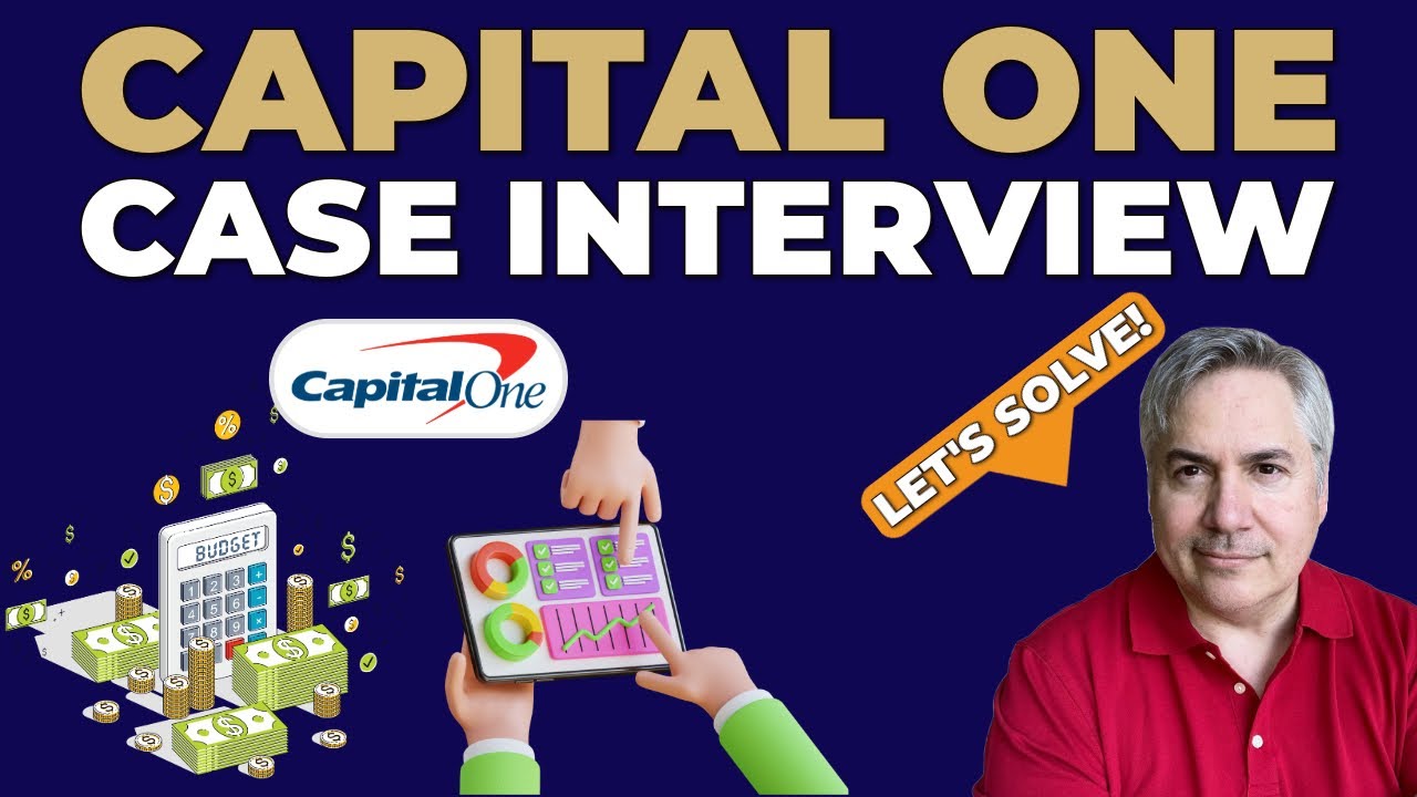 Capital One Case Interview: Everything You Need To Know! (Pass in 2025!)