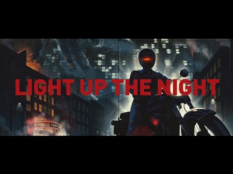 Light Up The Night - Official Music Video
