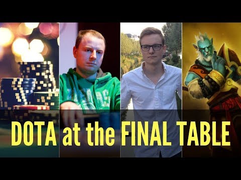 DOTA Master at the FINAL TABLE