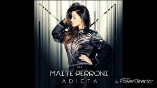 Maite Perroni - Adicta