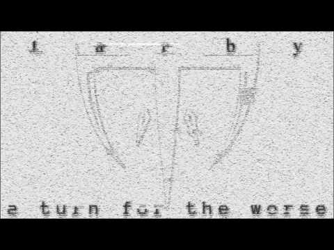 [Progressive Metal] A Turn For The Worse - Tarby