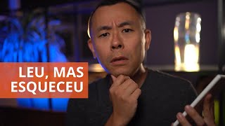 Você lê livros... e logo esquece tudo? | Oi! Seiiti Arata 233